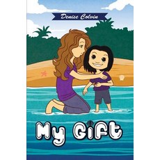 (英文圖書)My Gift 平裝版, Createspace Independent Pub..., 英文