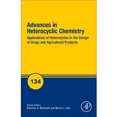 (英文圖書) Applications of Heterocycles in the Design of Drugs and Agricultural Products: Volume 134 精裝版, Academic Press, 英文