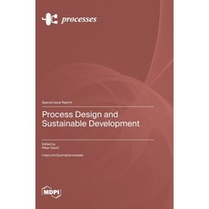 (英文圖書) Process Design and Sustainable Development 精裝版, Mdpi AG, 英文