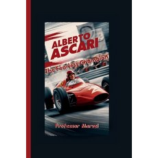 (英文圖書)Alberto Ascari: The Fearless Champion 平裝版, Independently Published, 英文