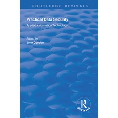 Practical Data Security 精裝版, Routledge, 英文