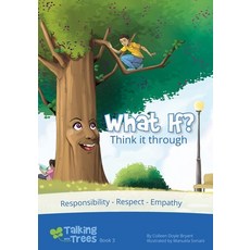 (英文圖書)What if? (Think it through): Responsibility Respect Empathy 平裝版, Lovewell Press, 英文