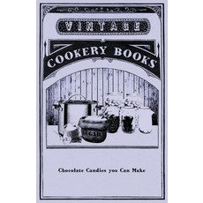 (英文圖書) Chocolate Candies you Can Make 平裝版, Delany Press, 英文