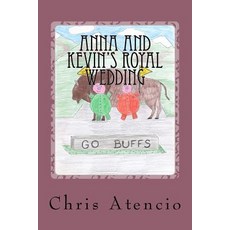 (英文圖書)Anna and Kevin's Royal Wedding 平裝版, Createspace Independent Pub..., 英文