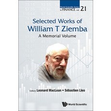 (英文圖書) Selected Works of William T. Ziemba: A Memorial Volume 精裝版, World Scientific Publishing..., 英文