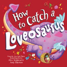 (英文圖書)How to Catch a Loveosaurus 精裝版, Sourcebooks Wonderland, 英文