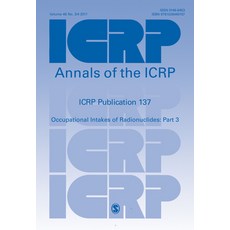 Icrp Publication 137: Occupational Intakes of Radionuclide: Part 3 平裝版, Sage Publications Ltd, 英文