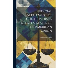 (英文圖書) Judicial Settlement of Controversies Between States of the American Union 精裝版, Legare Street Press, 英文