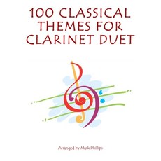 (英文圖書) 100 Classical Themes for Clarinet Duet 平裝版, Independently Published, 英文