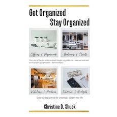 Get Organized Stay Organized 平裝版, Christine D. Shuck, 英文