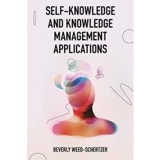 (英文圖書) Self-Knowledge and Knowledge Management Applications 精裝版, Emerald Publishing Limited, 英文