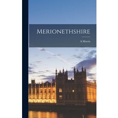 (英文圖書) Merionethshire 精裝版, Legare Street Press, 英文