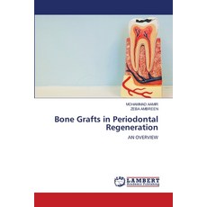 (英文圖書) Bone Grafts in Periodontal Regeneration 平裝版, LAP Lambert Academic Publis..., 英文