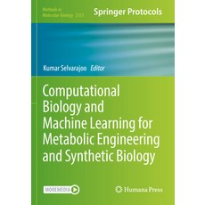 (英文圖書) Computational Biology and Machine Learning for Metabolic Engineering and Synthetic Biology 平裝版, Humana, 英文