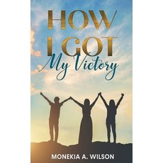 (英文圖書) How I Got My Victory 平裝版, Kylanicole, 英文