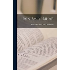 (英文圖書) Jainism in Bihar 精裝版, Hassell Street Press, 英文