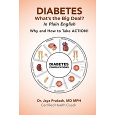 DIABETES What's the Big Deal? 平裝版, Indy Pub, 英文