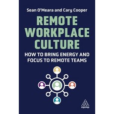 (英文圖書) Remote Workplace Culture: How to Bring Energy and Focus to Remote Teams 平裝版, Kogan Page, 英文