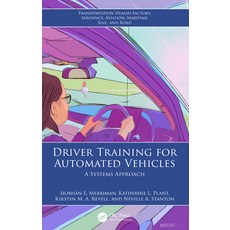 (英文圖書) Driver Training for Automated Vehicles: A Systems Approach 精裝版, CRC Press, 英文