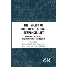 (英文圖書) The Impact of Corporate Social Responsibility: Corporate Activities the Environment and Society 精裝版, Routledge, 英文