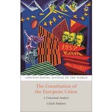 (英文圖書) The Constitution of the European Union: A Contextual Analysis 精裝版, Hart Publishing, 英文
