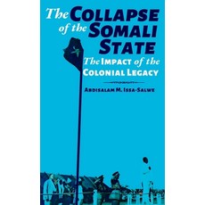 (英文圖書) The Collapse of the Somali State: The Impact of the Colonial Legacy 精裝版, Looh Press Ltd, 英文