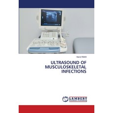 (英文圖書) Ultrasound of Musculoskeletal Infections 平裝版, LAP Lambert Academic Publis..., 英文