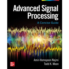 Advanced Signal Processing: A Concise Guide 精裝版, McGraw-Hill Education, 英文
