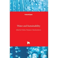 (英文圖書) Water and Sustainability 精裝版, Intechopen, 英文