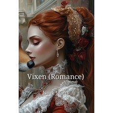 (英文圖書) Vixen (Romance) 平裝版, Isaak Watts, 英文