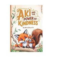 (英文圖書)Aki and the Power of Kindness 平裝版, Independently Published, 英文