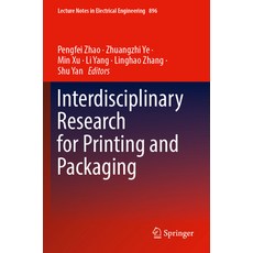 (英文圖書) Interdisciplinary Research for Printing and Packaging 平裝版, Springer, 英文