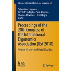 Proceedings of the 20th Congress of the International Ergonomics Association (Iea 2018): Volume III:... 平裝版, Springer, 英文