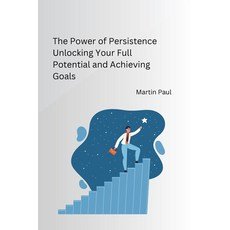 (英文圖書) The Power of Persistence Unlocking Your Full Potential and Achieving Goals 平裝版, Independent, 英文