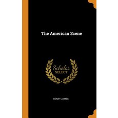 (英文圖書) The American Scene 精裝版, Franklin Classics, 英文