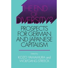 The End of Diversity? 精裝版, Cornell University Press, 英文