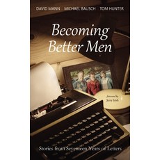 (英文圖書) Becoming Better Men: Stories from Seventeen Years of Letters 平裝版, Resource Publications (CA), 英文