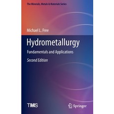 (英文圖書) Hydrometallurgy: Fundamentals and Applications 精裝版, Springer, 英文