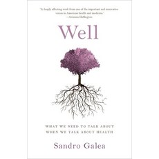 (英文圖書) Well: What We Need to Talk about When We Talk about Health 精裝版, Oxford University Press, 英文