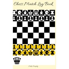 (英文圖書) Chess Match Log Book: Record Moves Write Analysis And Draw Key Positions Score Up To 50 Ga... 精裝版, Lulu.com, 英文