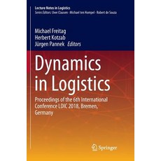 (英文圖書) Dynamics in Logistics: Proceedings of the 6th International Conference LDIC 2018 Bremen Ger... 平裝版, Springer, 英文