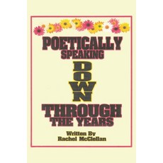 (英文圖書) Poetically Speaking Down Through the Years 平裝版, Christian Faith, 英文