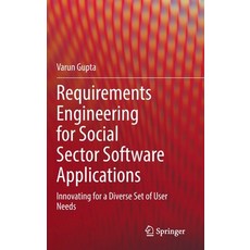 (英文圖書) Requirements Engineering for Social Sector Software Applications: Innovating for a Diverse Se... 精裝版, Springer, 英文