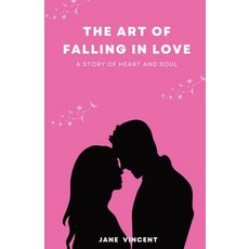 (英文圖書) The Art of Falling In Love: A Story of Heart and Soul 平裝版, Rwg Publishing, 英文