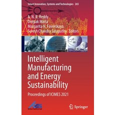 (英文圖書) Intelligent Manufacturing and Energy Sustainability: Proceedings of ICIMES 2021 精裝版, Springer, 英文