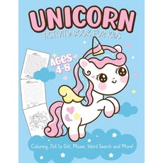 Unicorn Activity Book For Kids Ages 4-8: Easy Non Fiction - Juvenile - Activity Books - Alphabet Books 平裝版, Patricia Larson, 英文