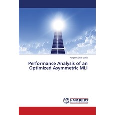 (英文圖書) Performance Analysis of an Optimized Asymmetric MLI 平裝版, LAP Lambert Academic Publis..., 英文