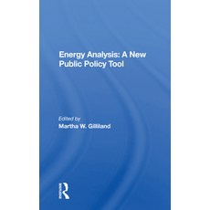 Energy Analysis: A New Public Policy Tool 平裝版, Routledge, 英文