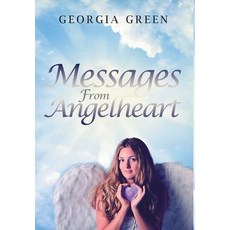 (英文圖書) Messages From Angelheart 精裝版, FriesenPress, 英文