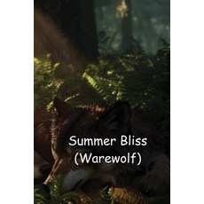 (英文圖書) Summer Bliss_ Book 1 {Revised} 平裝版, Thaddeus Montgomery, 英文